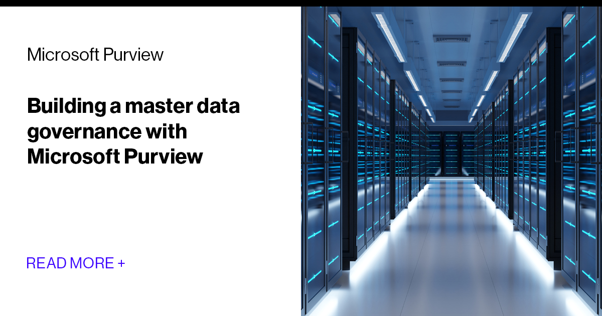 What makes Microsoft Purview essential for enterprises in efficiently ...