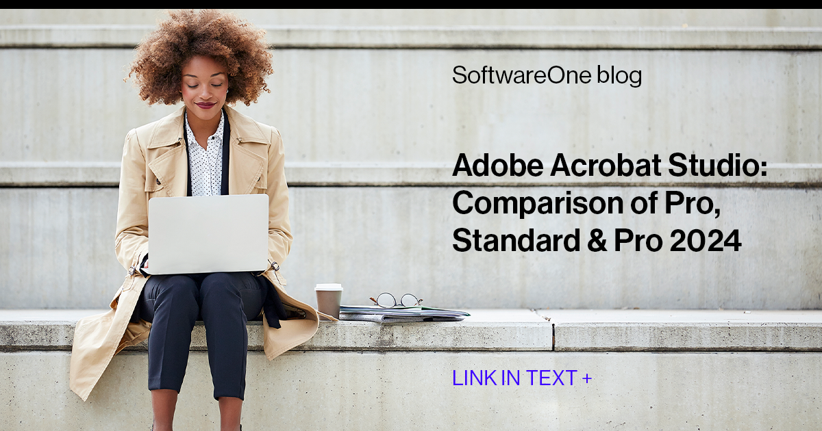 Adobe Acrobat Studio: Comparison of Pro, Standard & Pro 2024