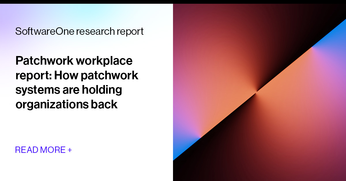 Patchwork workplace report: How patchwork systems are holding ...