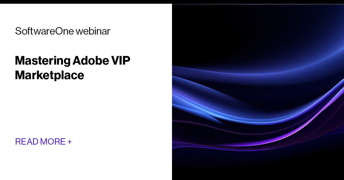 Mastering Adobe VIP Marketplace | On-Demand Customer Webinar